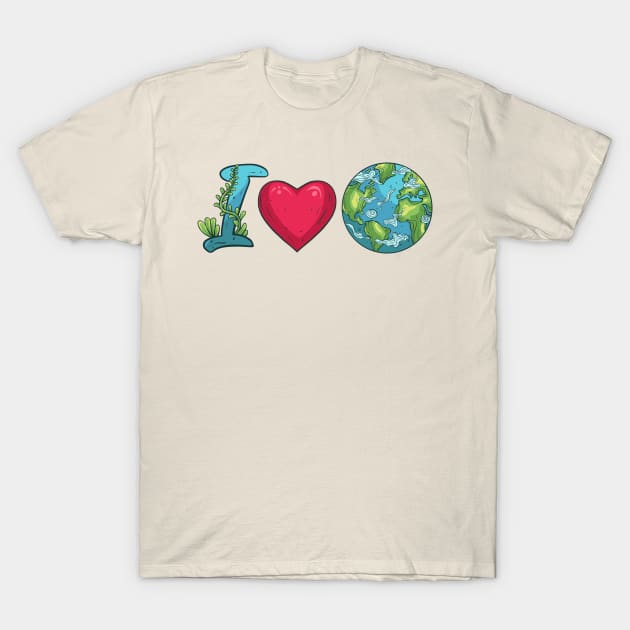 I Love Earth T-Shirt by yudabento